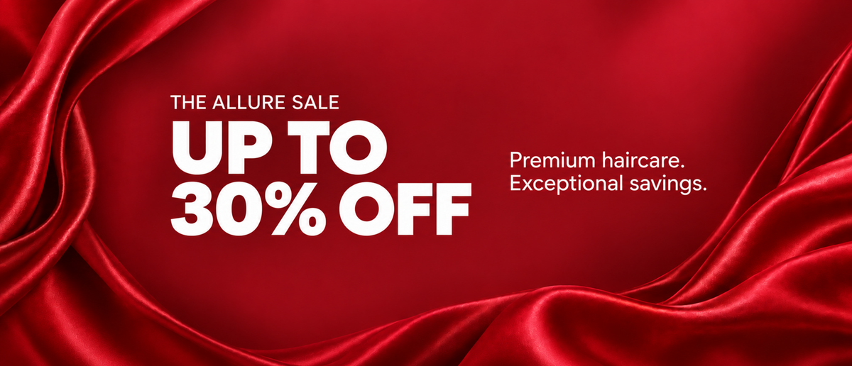 The Allure Sale, up to 30% off. Premium haircare. Exceptional savings.